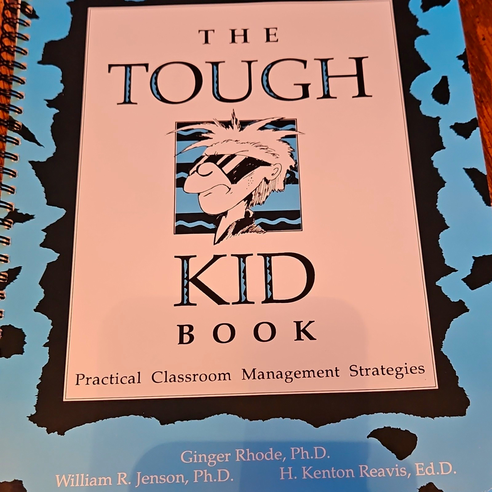 The Tough Kid Book Spiral Ginger Rhode Jenson Reavis Classroom Management