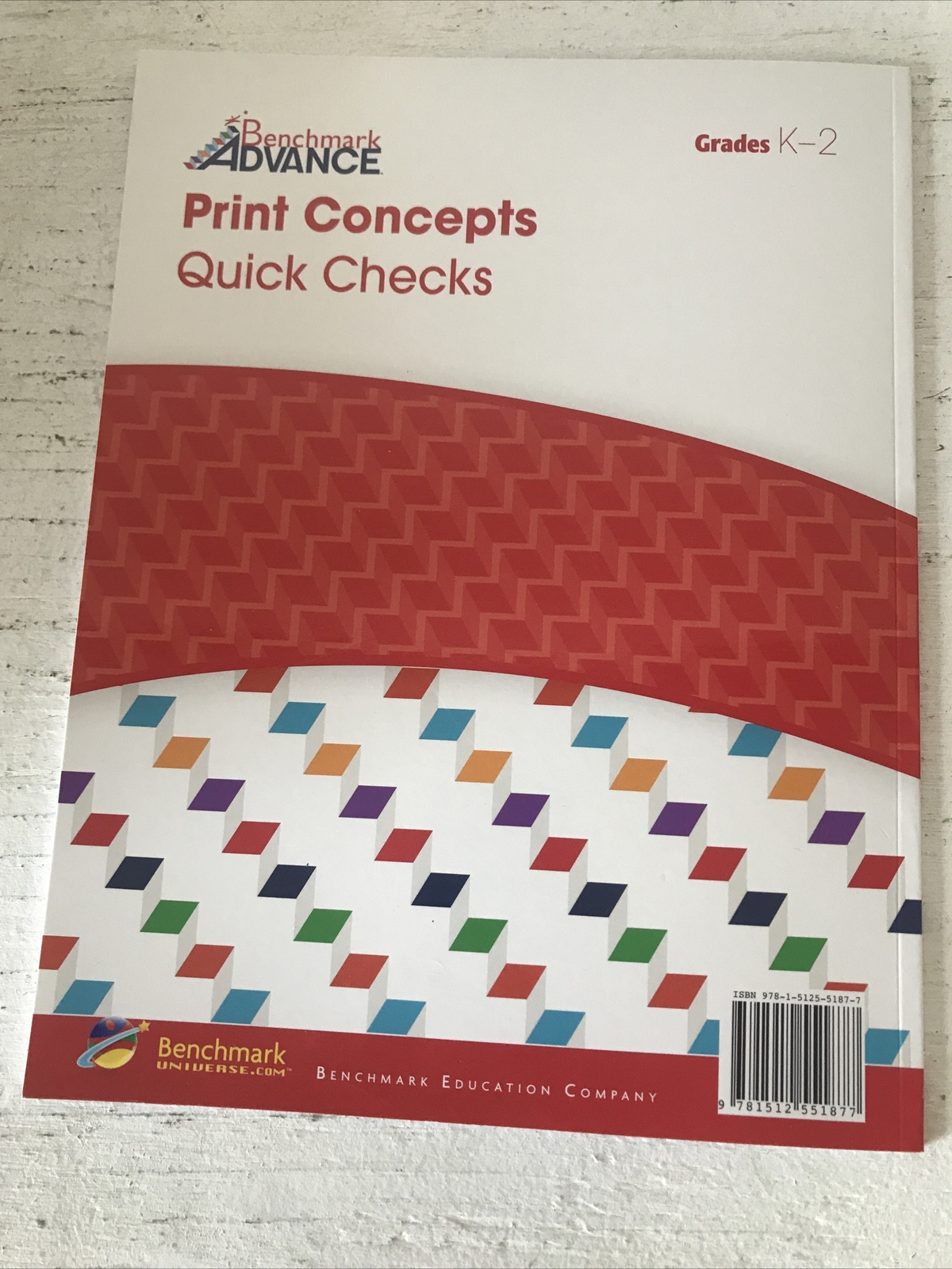 Benchmark Advance – Print Concepts Quick Checks K-2