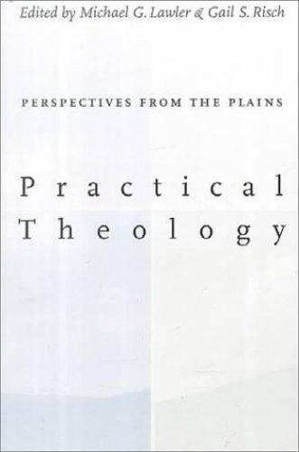 Practical Theology: Perspectives from the Plains-VG paperback
