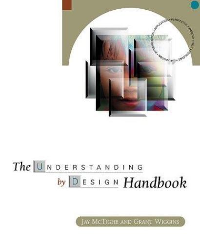 Understanding by Design Handbook by Wiggins, Grant P.; McTighe, Jay