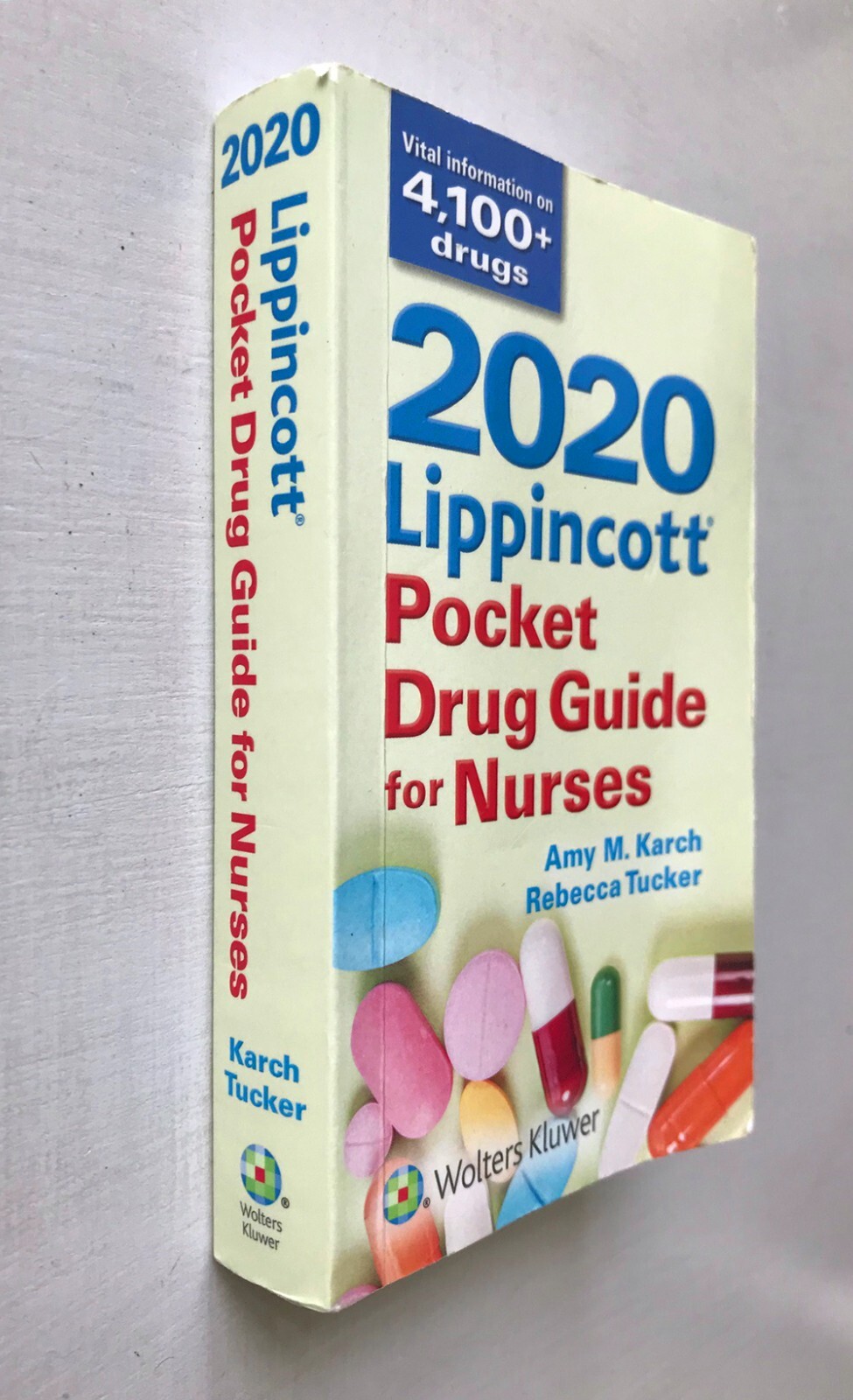 2020 Lippincott Pocket Drug Guide for Nurses by Tucker, Rebecca