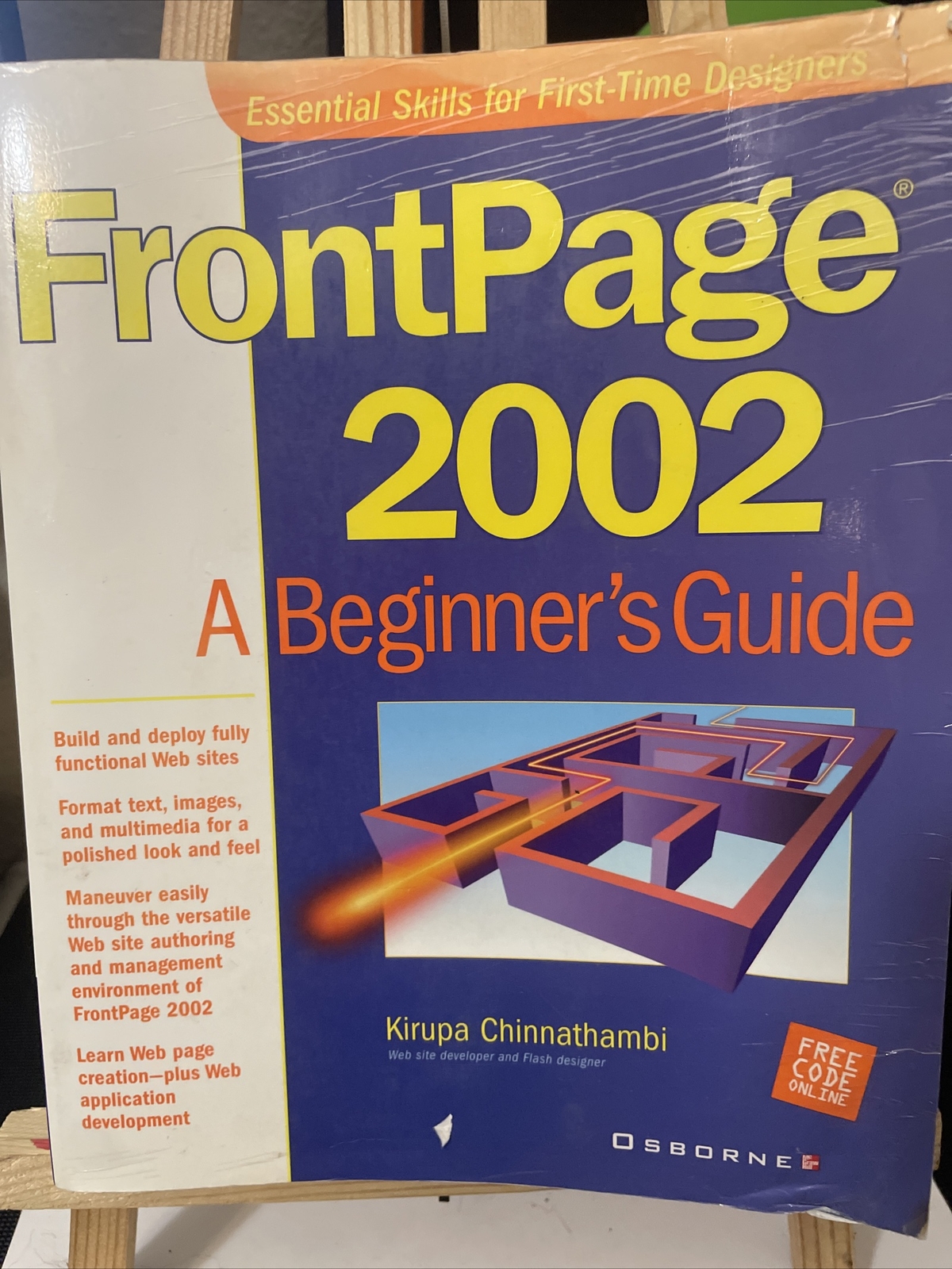 Beginner&rsquo;s Guides: FrontPage 2002 : A Beginner&rsquo;s Guide by Kirupa Chinnathambi…