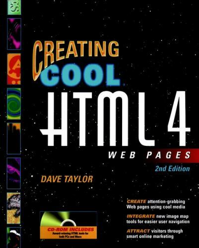 Creating Cool HTML 4 Web Pages by Dave Taylor
