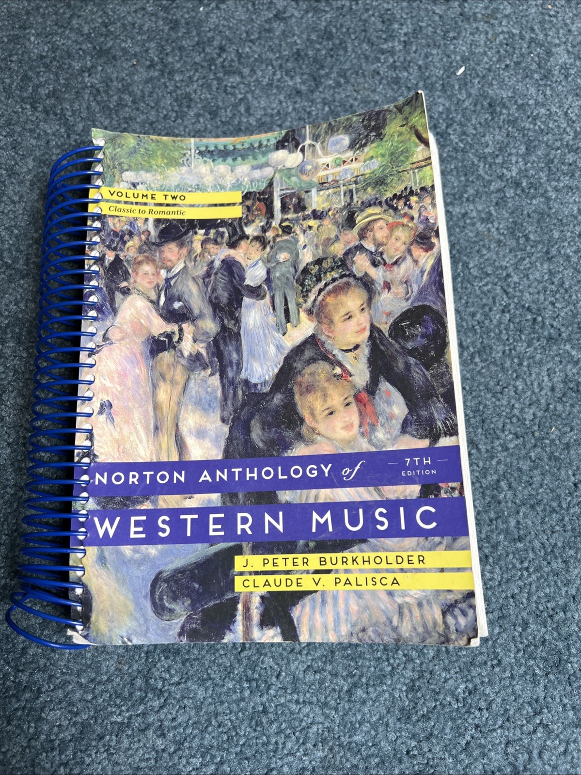 Norton Anthology of Western Music, Volume 2 by J. Peter Burkholder (7th edition)
