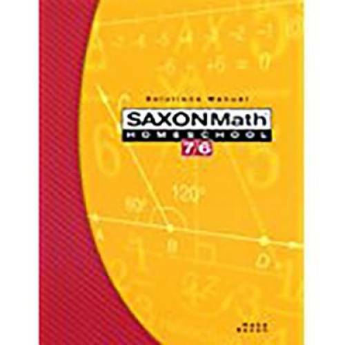 Saxon Math 7/6, Homeschool Edition: Solutions Manual – Paperback – GOOD