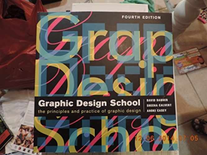 Graphic Design School: The – Paperback, by Dabner David; Calvert – Very Good