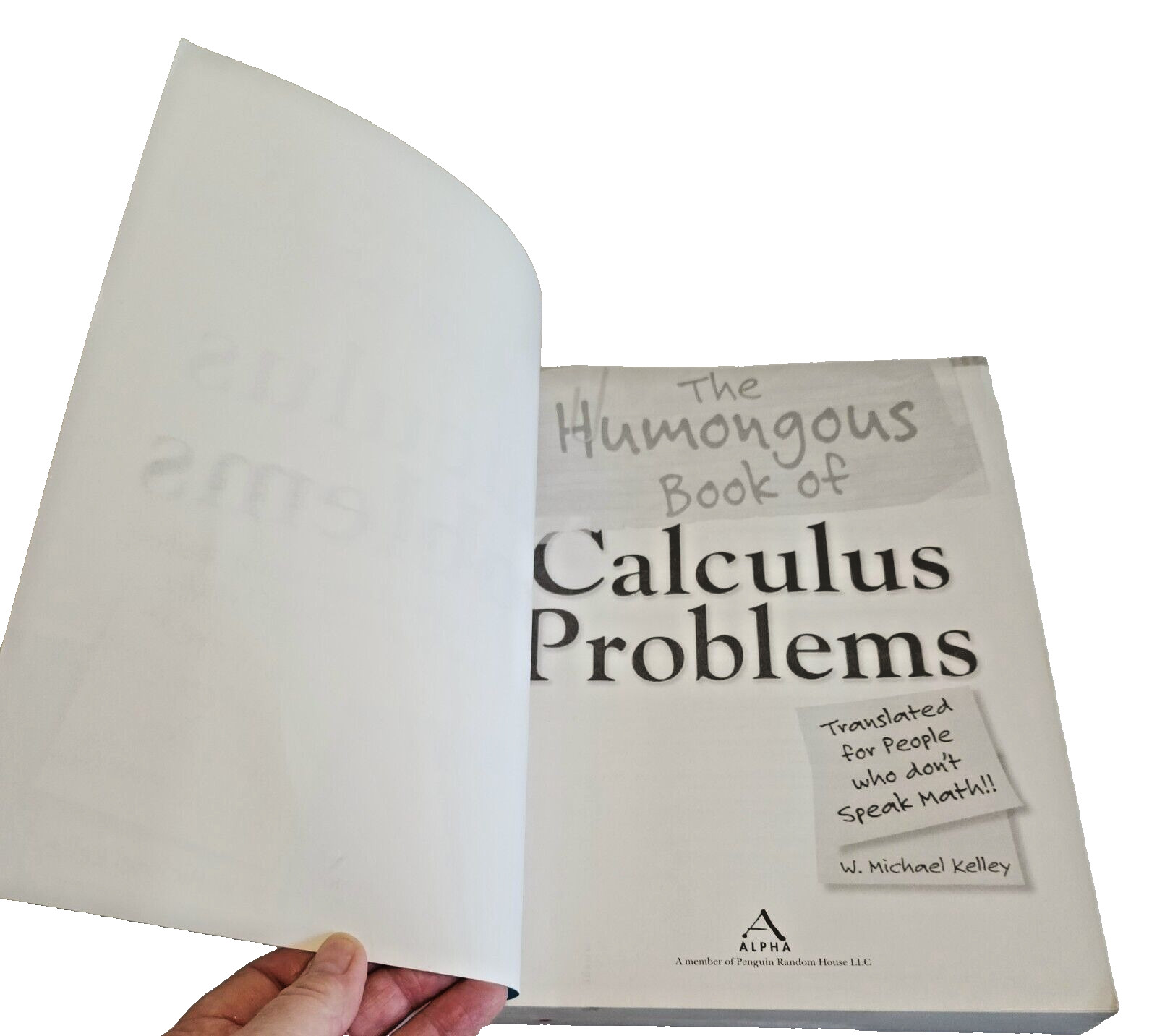 Humongous Bks. : The Humongous Book of Calculus Problems by W. Michael Kelley…