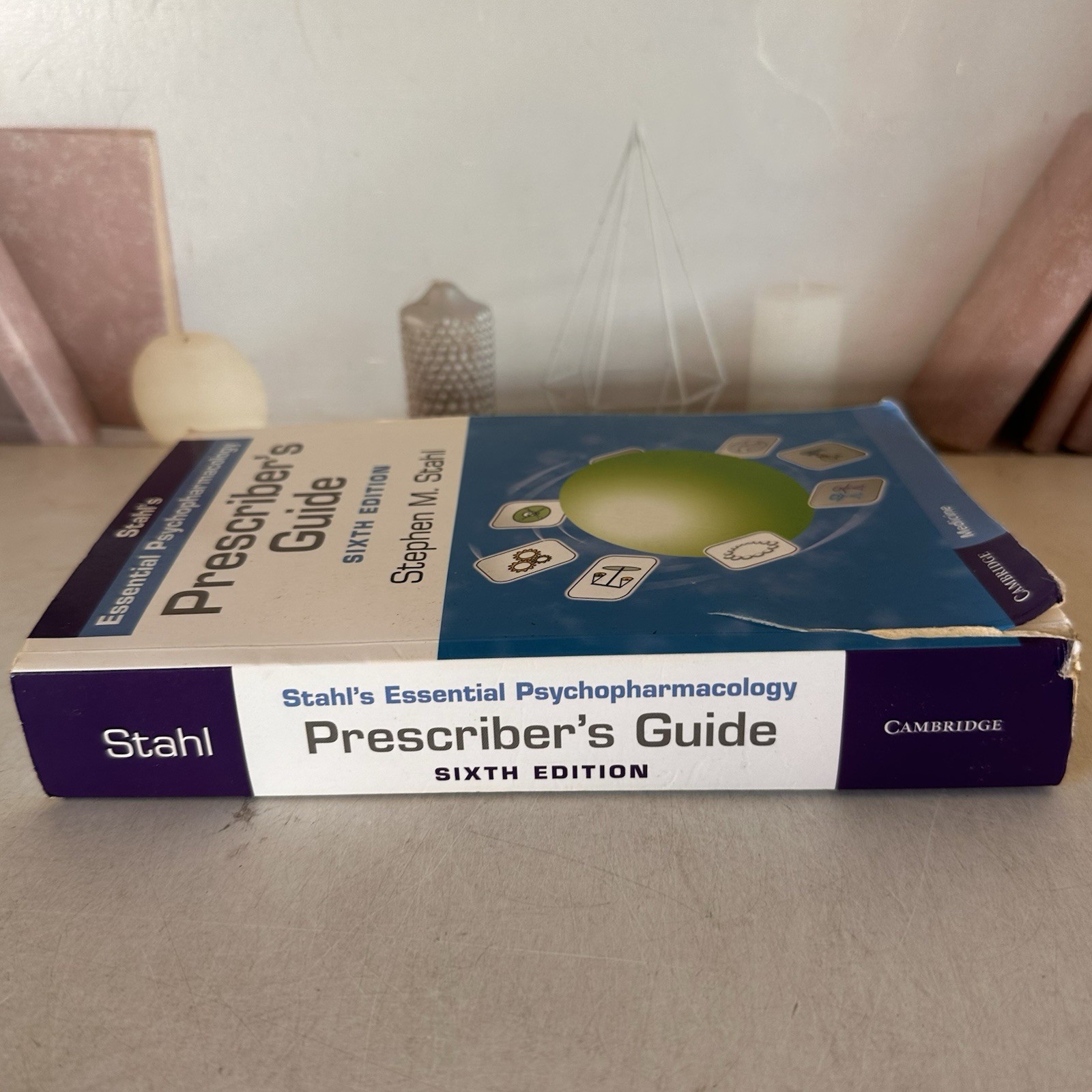 Prescriber&rsquo;s Guide : Stahl&rsquo;s Essential Psychopharmacology by Stephen M. Stahl…