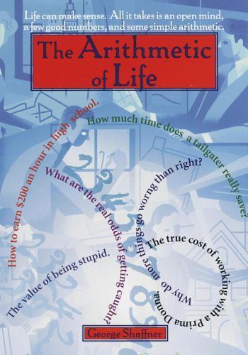 The Arithmetic of Life, Shaffner, George, Very Good Book