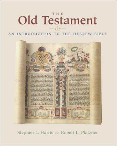 The Old Testament: An Introduction to the Hebrew – 0767409809, paperback, Harris