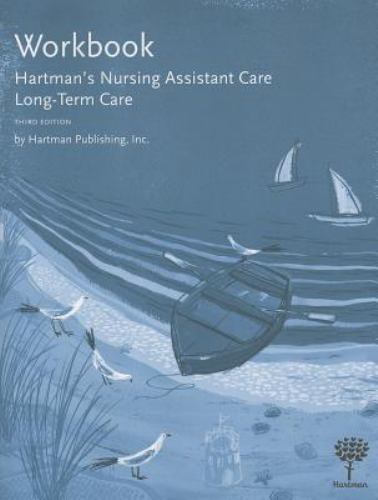 Workbook for Hartman&rsquo;s Nursing Assistant Care- 9781604250428, paperback, Hartman