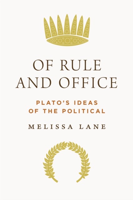 OF RULE & OFFICE by Melissa Lane Hardback Self Help Business