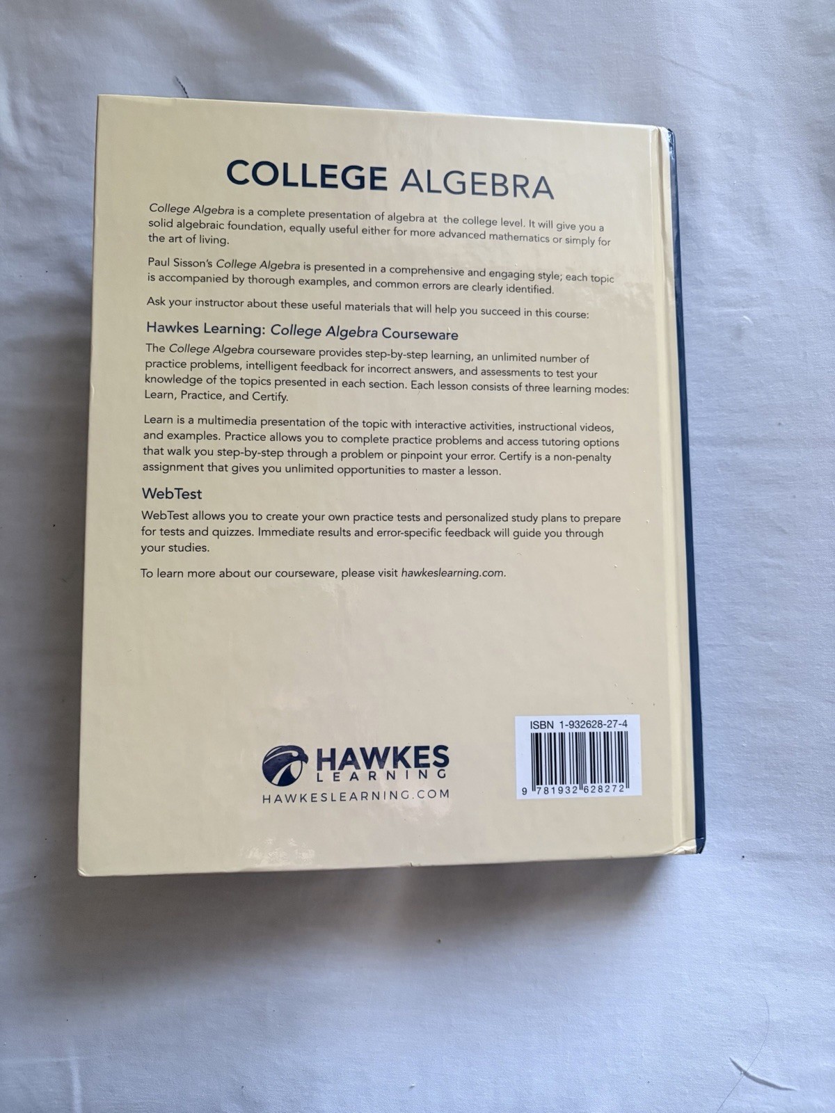 Hawkes Learning College Algebra Second Edition Hardcover by Paul Sisson