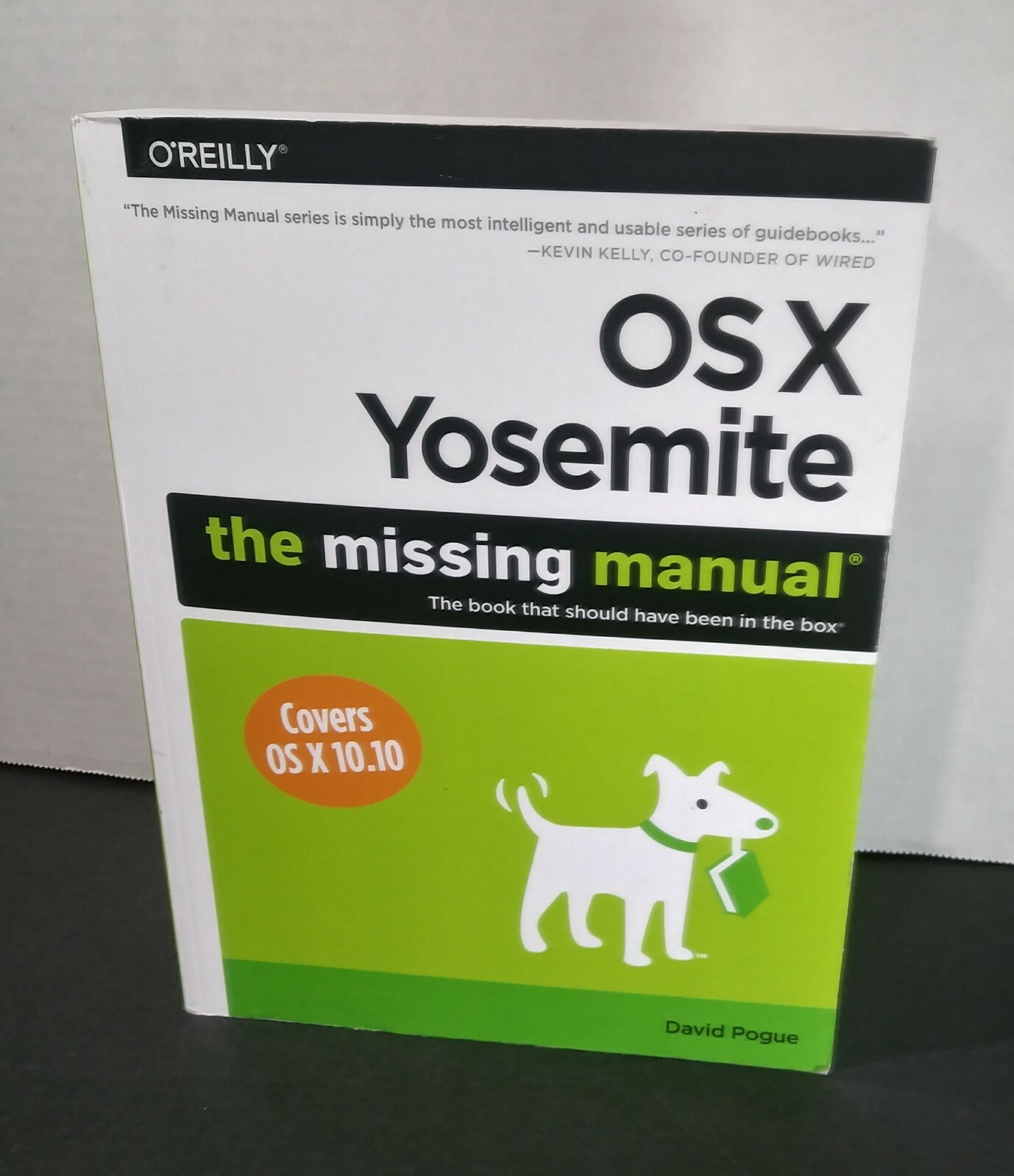 O&rsquo;Reilly OS X Yosemite: The Missing Manual By David Pogue 2017 Computer Tech
