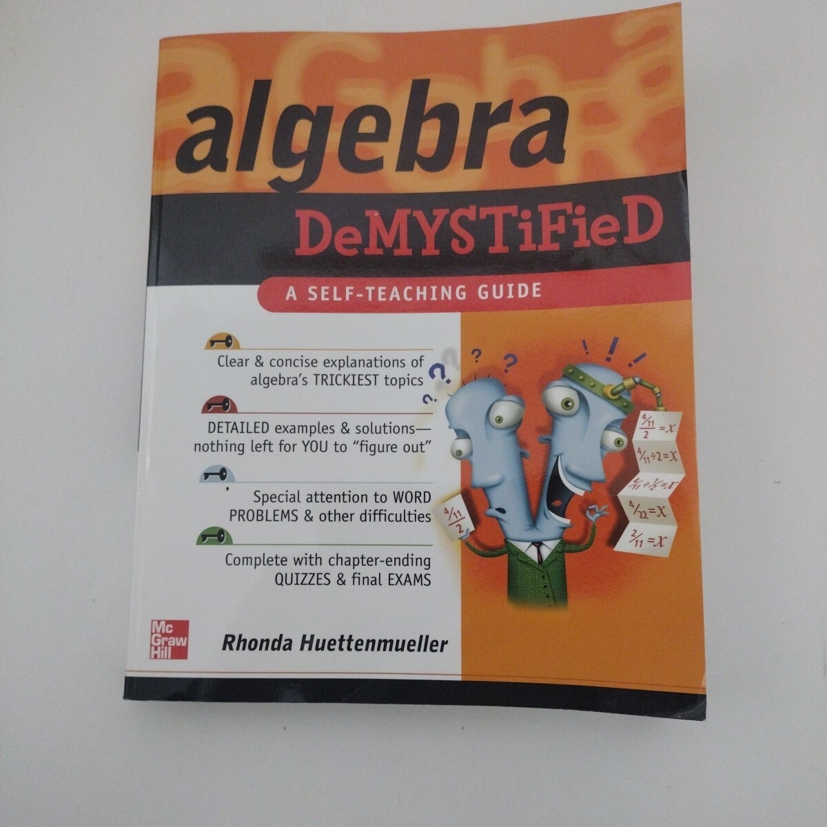 Demystified Ser.: Algebra Demystified : A Self Teaching Guide by Rhonda…