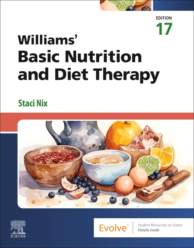 Williams&rsquo; Basic Nutrition & Diet Therapy