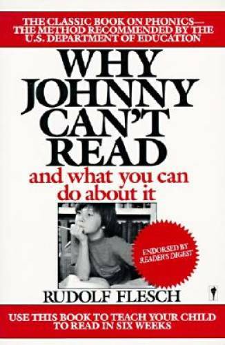 Why Johnny Can&rsquo;t Read: And What You Can Do about It – Paperback – GOOD