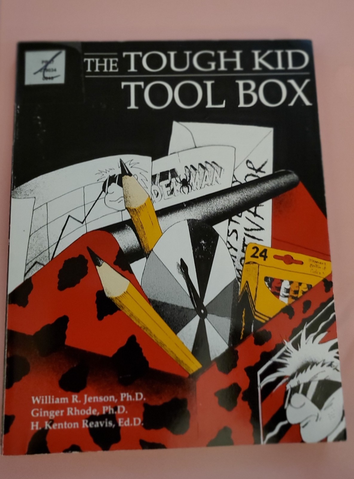The Tough Kid Tool Box 1994 Ginger Rhode, William R. Jenson, H. Kenton Reavis