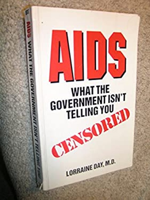 AIDS : What the Government Isn&rsquo;t Telling You Perfect Lorraine Day