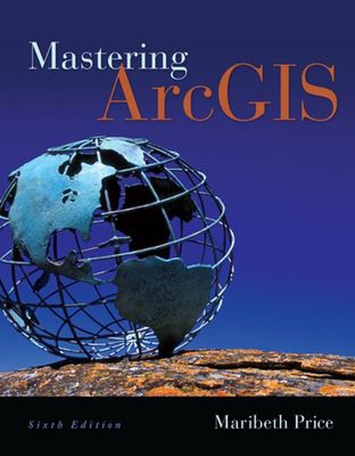 Mastering ArcGIS with Video Clips DVD-ROM Spiral Maribeth H. Pric