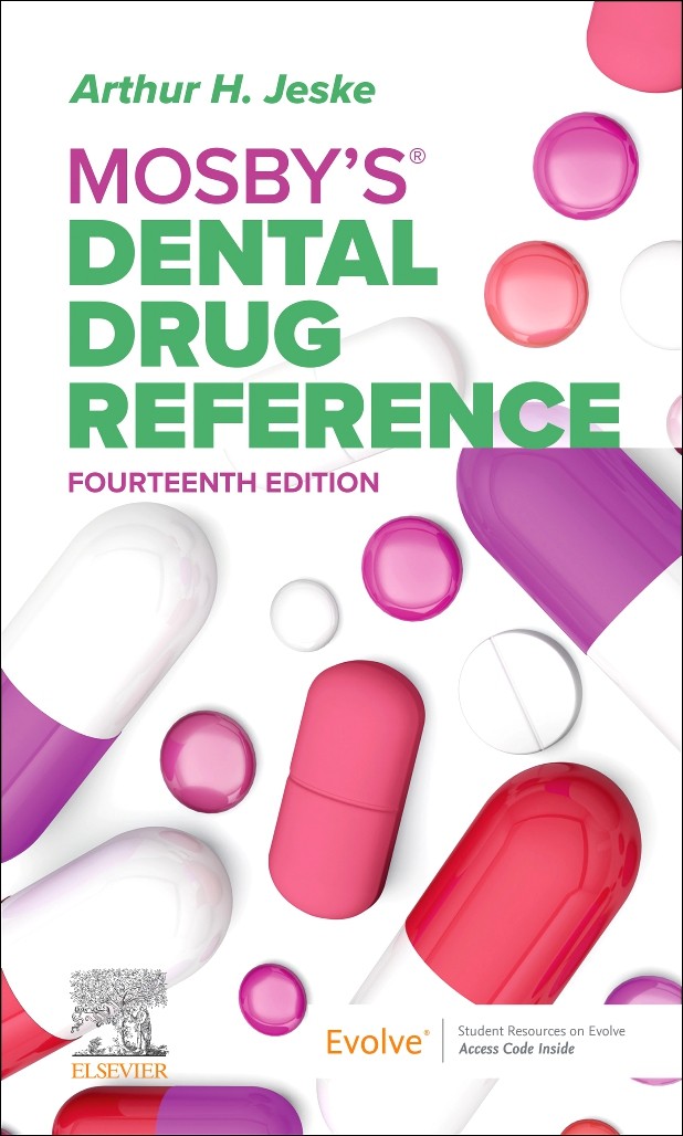 Mosby&rsquo;s Dental Drug Reference