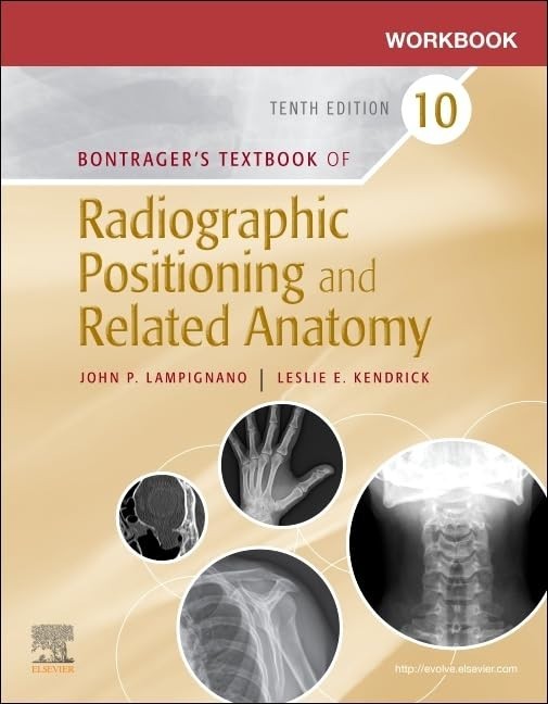 Workbook for Textbook of Radiograph…, Kendrick MS RT