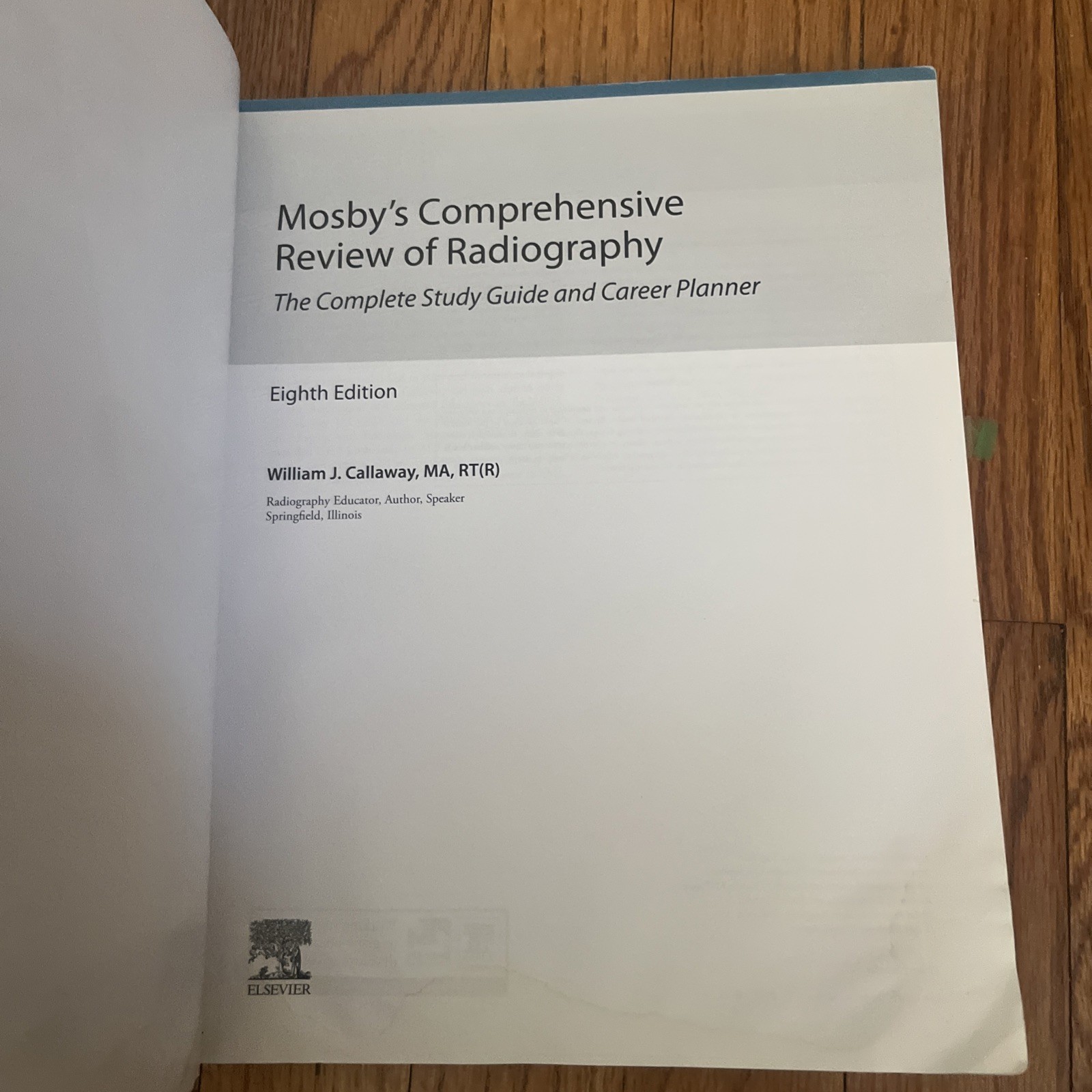 Mosby&rsquo;s Comprehensive Review of Radiography: The Complete Study Guide 8th Ed.