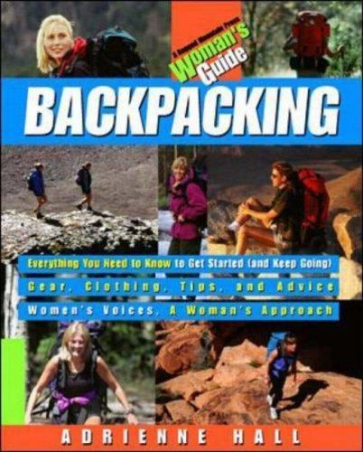 Backpacking: A Woman&rsquo;s Guide – paperback, Adrienne Hall, 0070260273