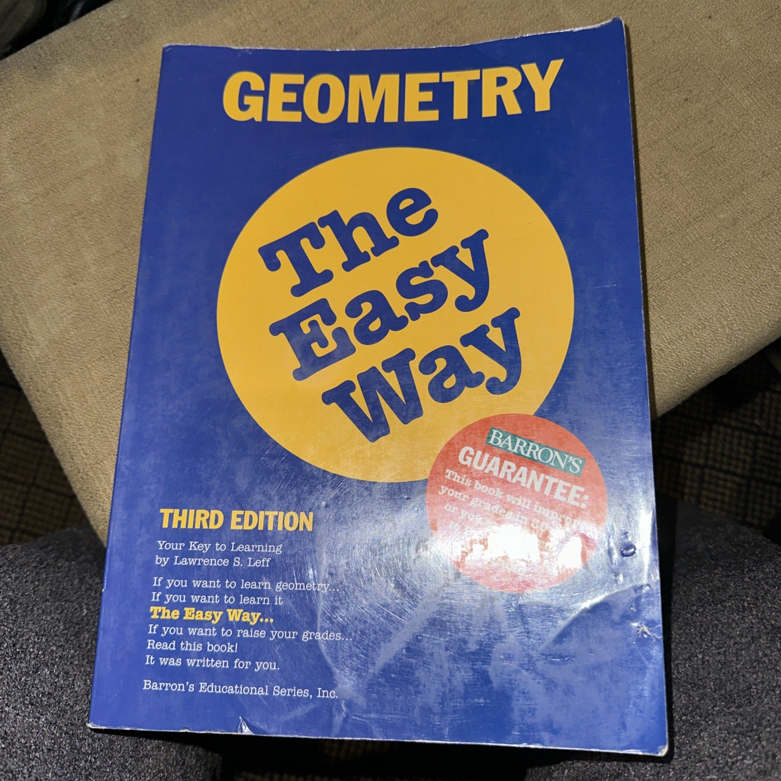 Barron&rsquo;s Easy Way Ser.: Geometry the Easy Way by Lawrence S. Leff (1990,…
