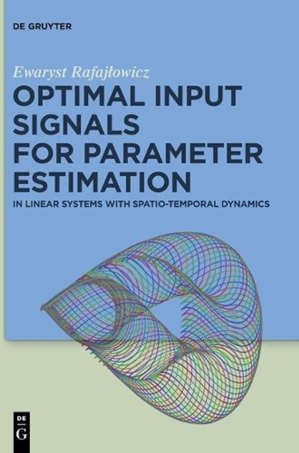 Optimal Input Signals for Parameter Estimation: In Linear Systems with Spatio-Te
