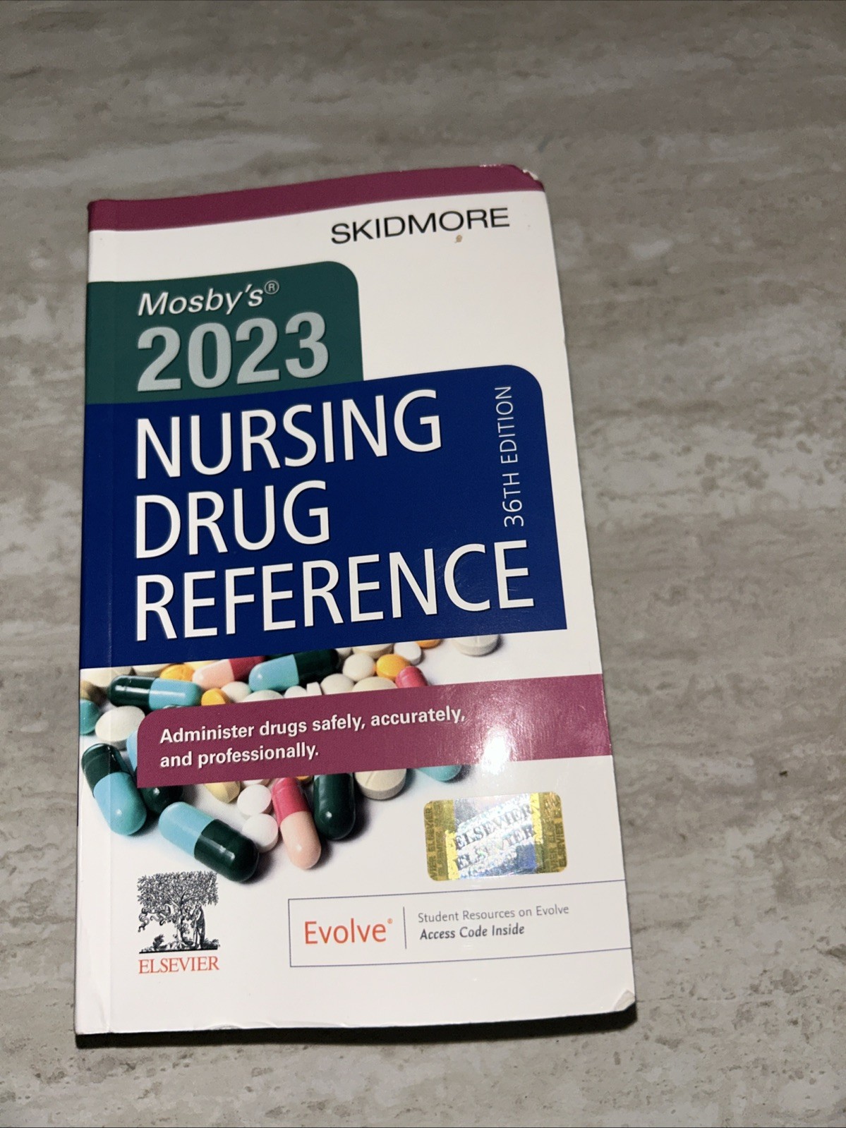 Skidmore Nursing Drug Reference Ser.: Mosby&rsquo;s 2023 Nursing Drug Reference by…