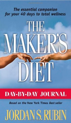 DAY BY DAY JOURNAL FOR MAKERS DIET, RUBIN JORDAN