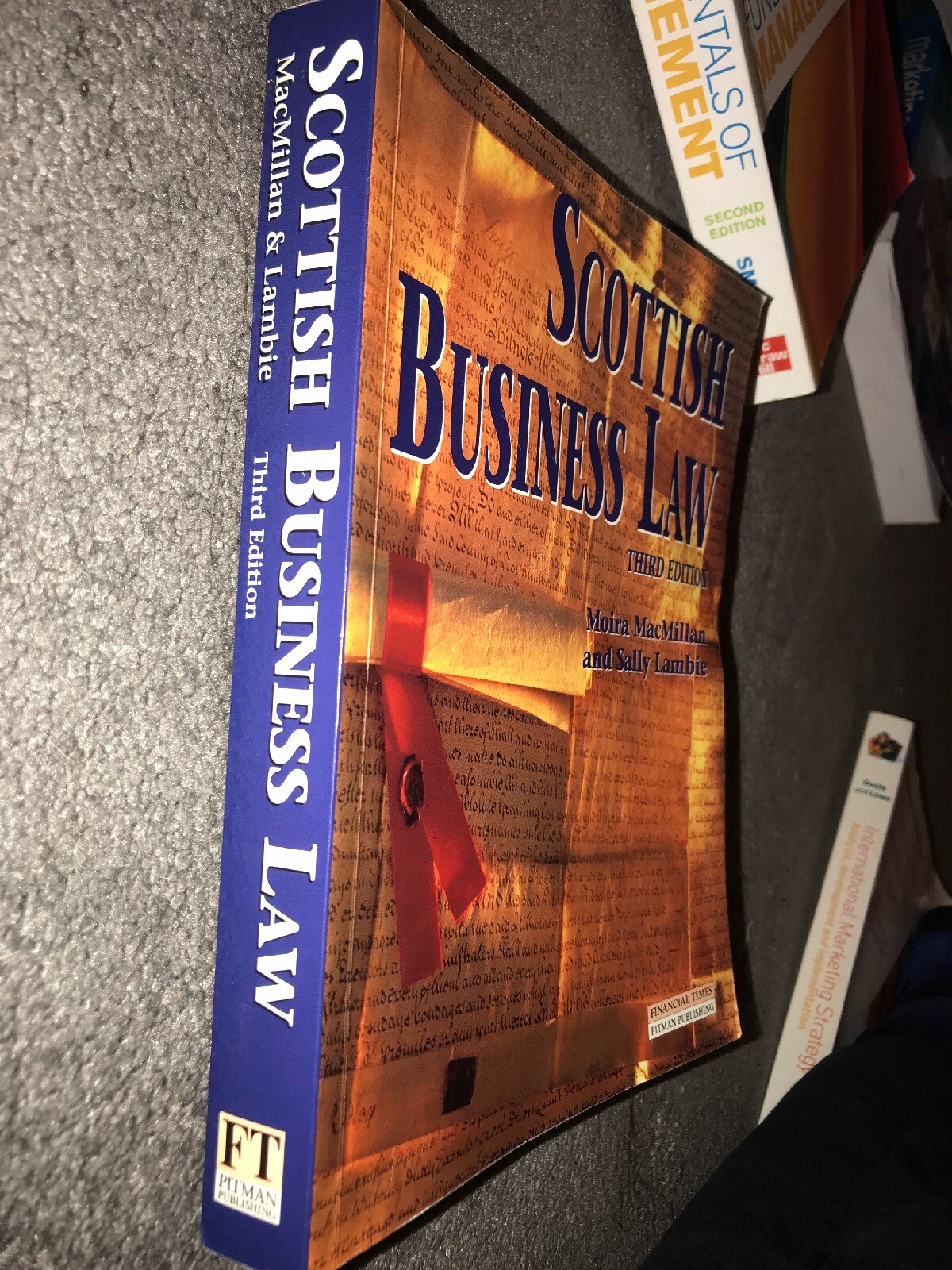 Scottish Business Law by Sally MacFarland, Moira MacMillan, Sally Lambie…