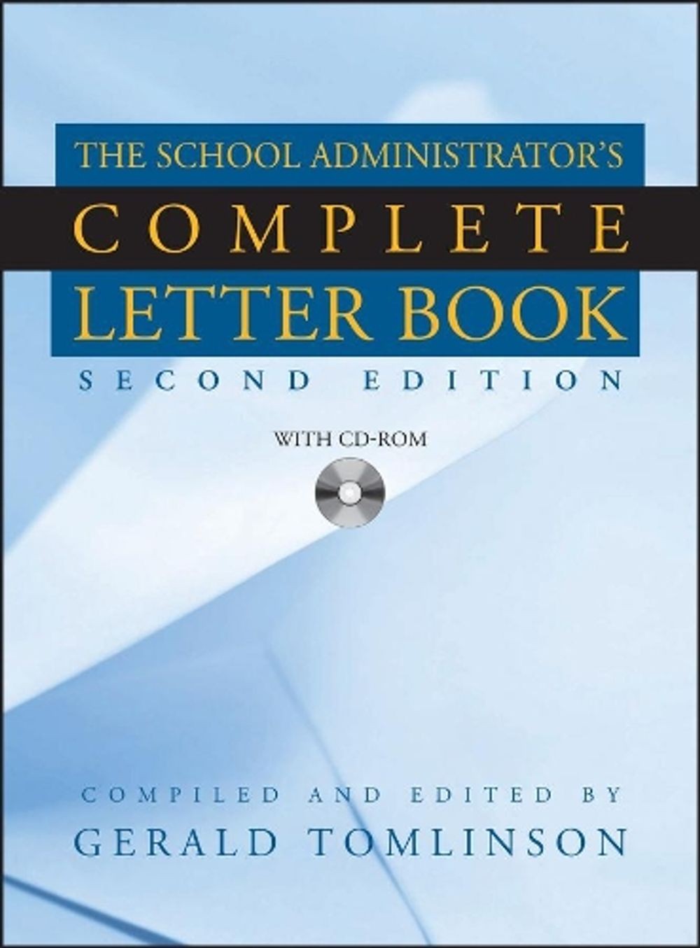 School Administrator&rsquo;s Complete Letter Book by Gerald Tomlinson (English) Hardco