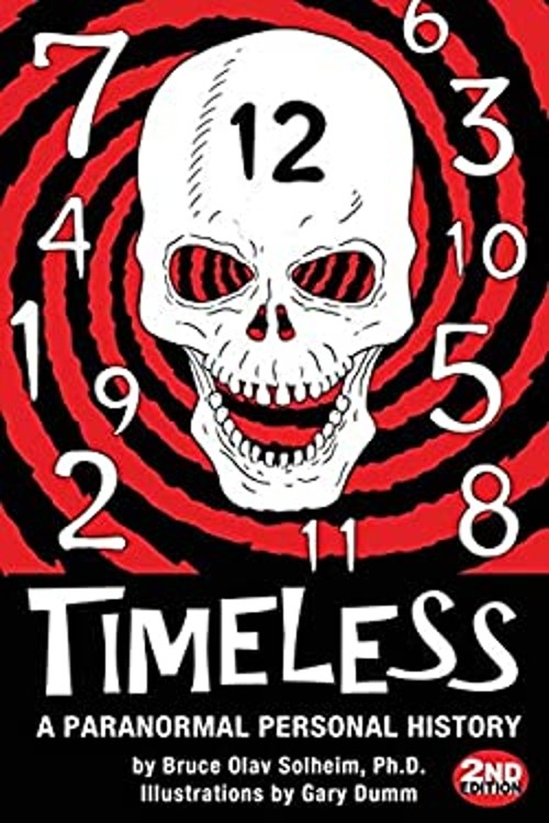 TImeless : A Paranormal Personal History Paperback Bruce Solheim