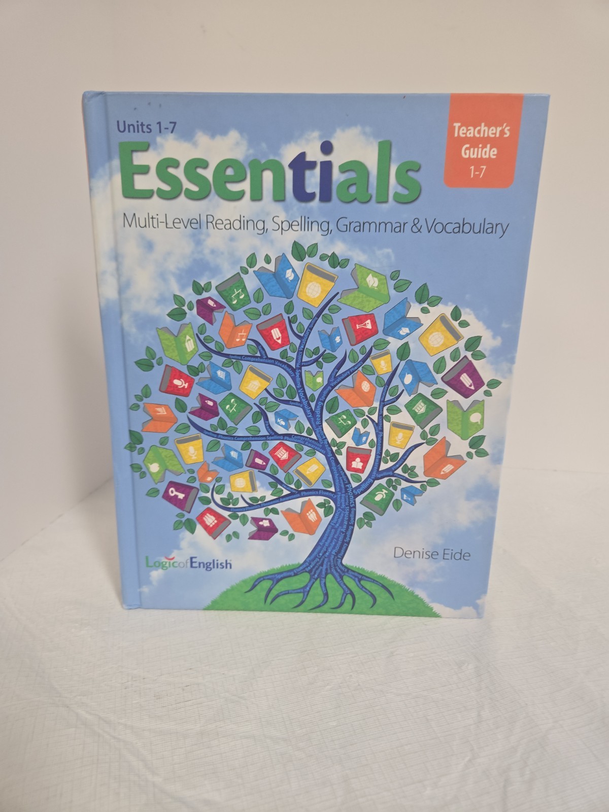 Essentials Teacher&rsquo;s Guide Logic Of English Units 1-7 Reading Spelling 3rd Ed.