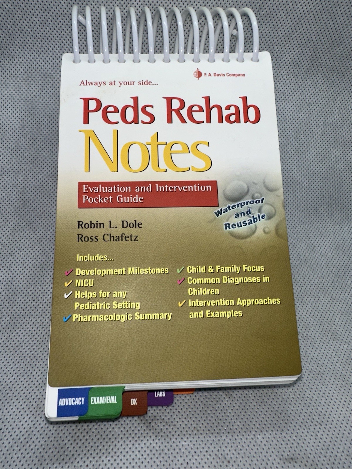 Peds Rehab Notes: Evaluation and Intervention Pocket Guide (Davis&rsquo;s Notes Book)