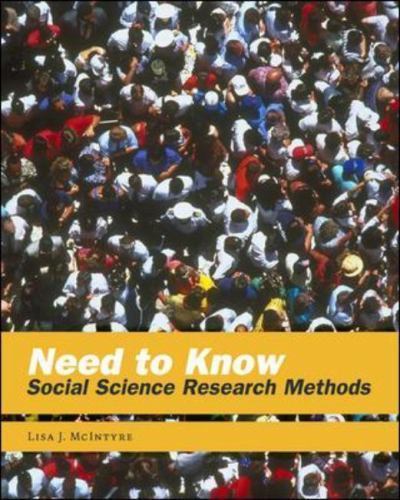 Need to Know: Social Science Research Methods by McIntyre, Lisa