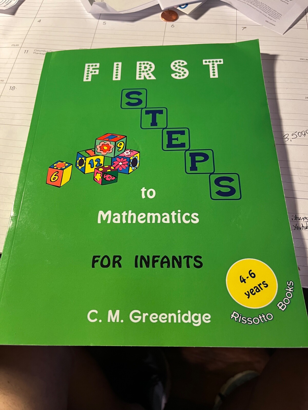Mathematics for Infants Ser.: FIRST STEPS to Mathematics by C. Greenidge (New)