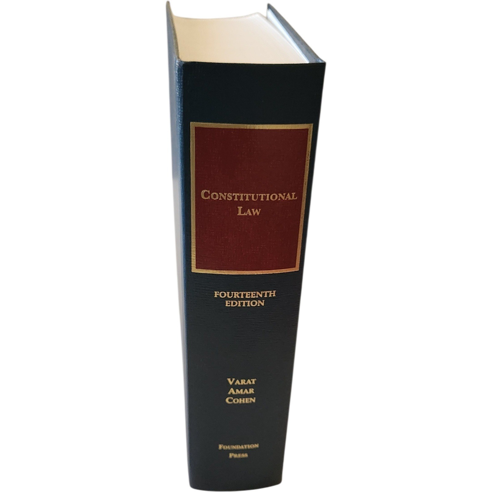 Constitutional Law Cases and Materials 14th Edition Varatt Amar Cohen Foundation