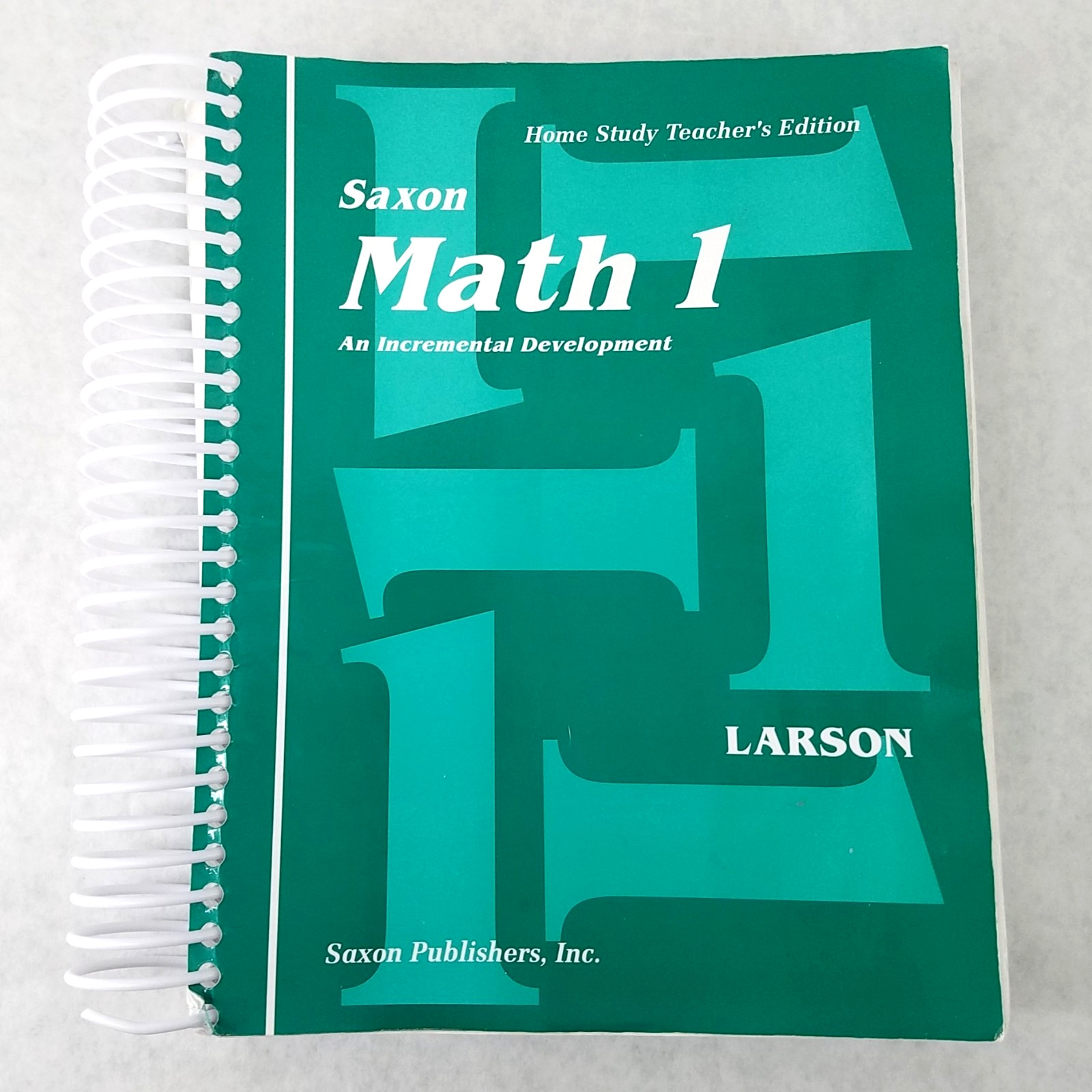 Saxon Math 1 Home Study Teacher&rsquo;s Edition by Nancy Larson – NO MARKS!