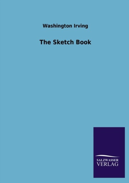 Irving – Sketch Book – New paperback or softback – 70 – X555z