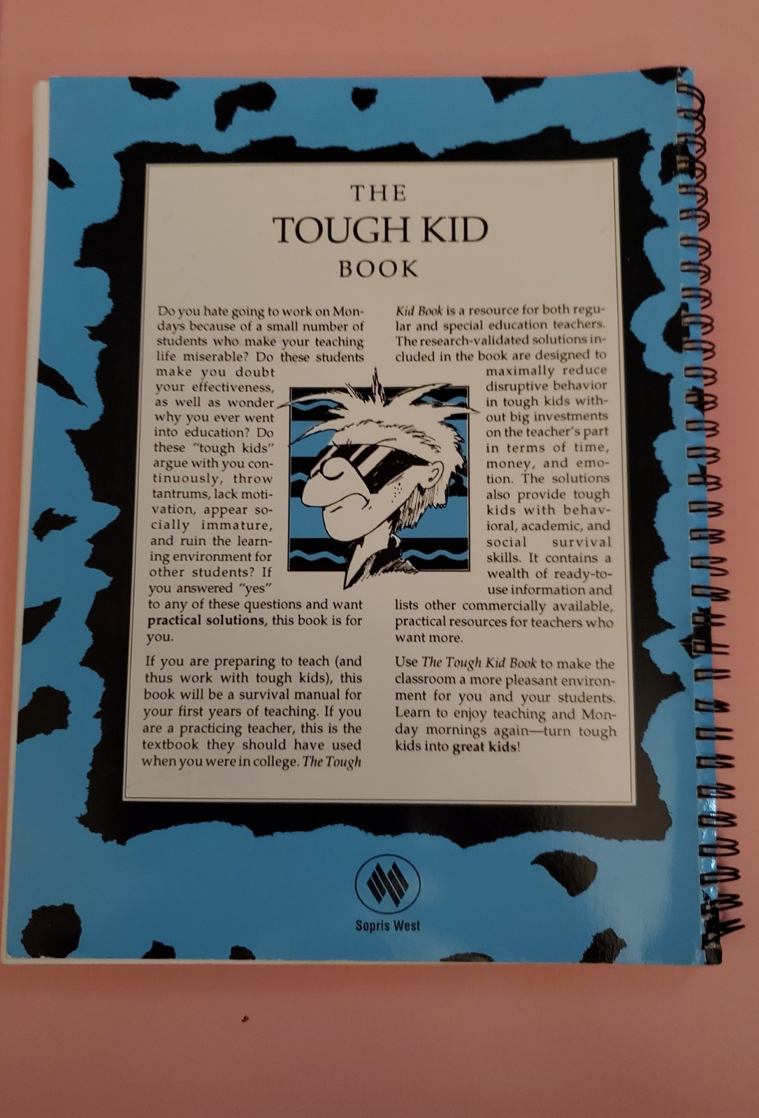 The Tough Kid Book: Practical Classroom Management Strategies (1992) Rhode et al