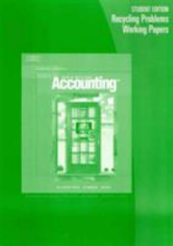 Recycling Problem Working Papers for Gilbertson/Lehman/Ross&rsquo; Century 21 Accoun..