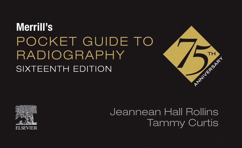 Merrill&rsquo;s Pocket Guide to Radiography