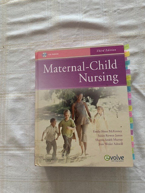 Maternal-Child Nursing by Susan R. James, Emily Slone McKinney, Sharon Smith…