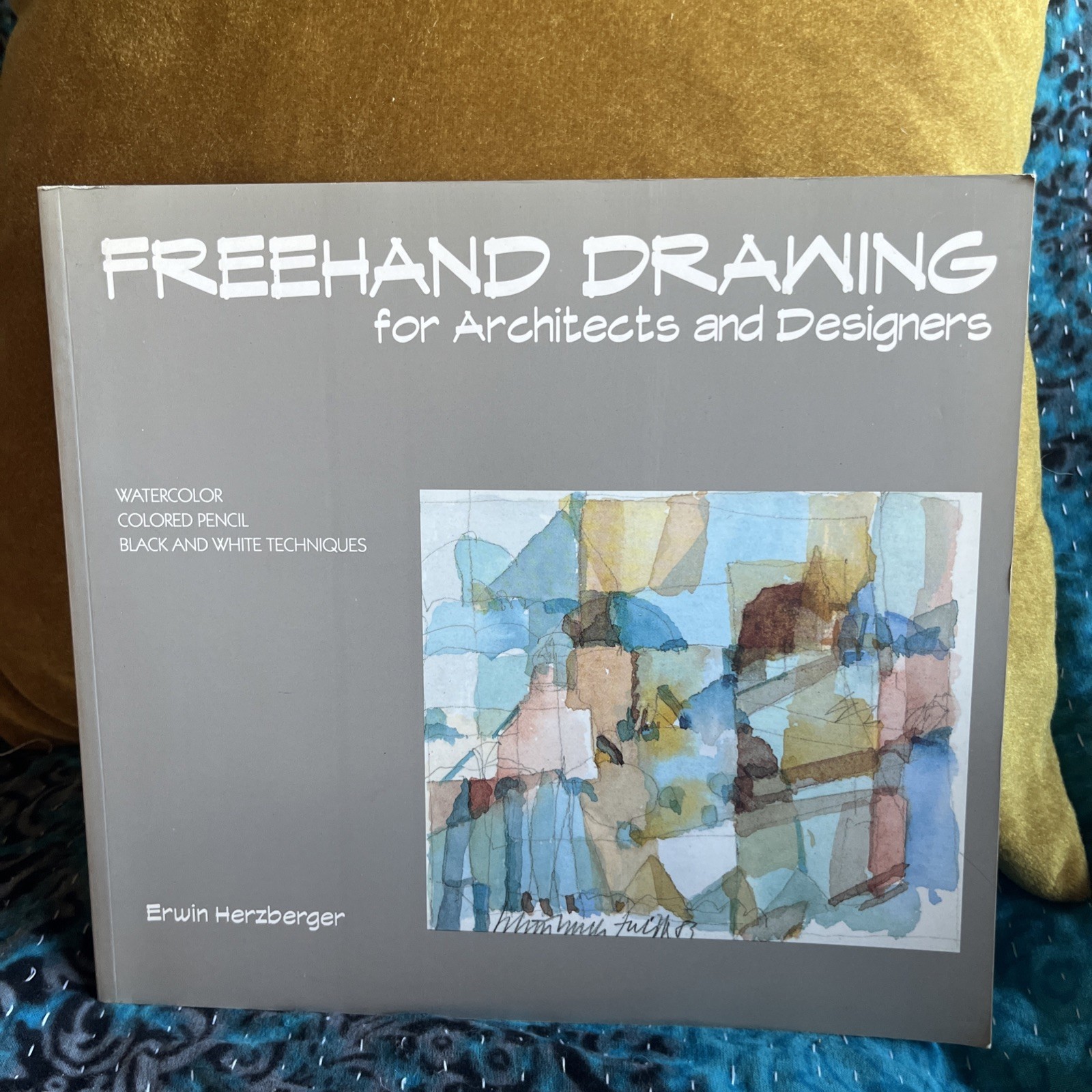 Freehand Drawing for Architects and Designers : Watercolor, Colored Pencil …