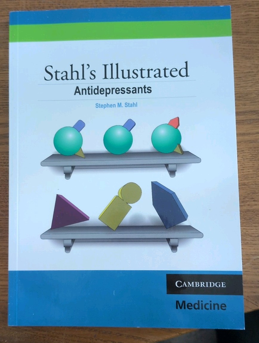 Stahl&rsquo;s Illustrated Antidepressants – paperback, Stephen M Stahl, 0521758521