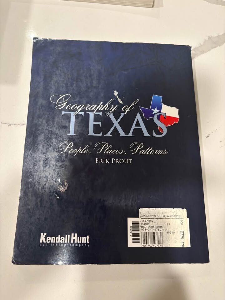 Geography of Texas: People, Places, Patterns by Erik Prout (2012)