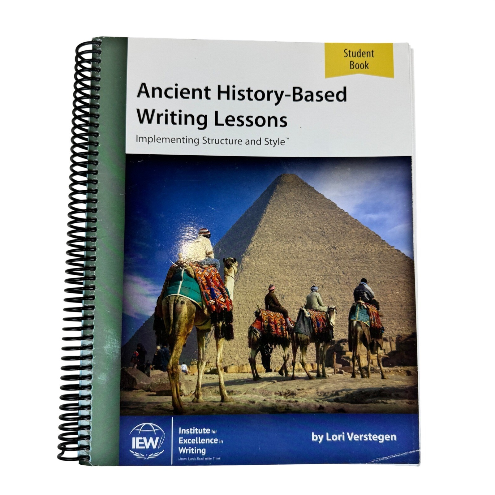 IEW Ancient History-Based Writing Lessons Student Book Lori Verstegen 5th Ed